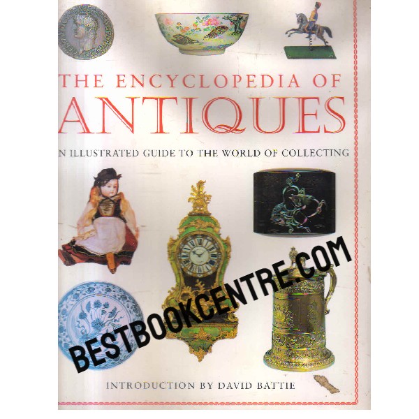 the encyclopedia of antiques