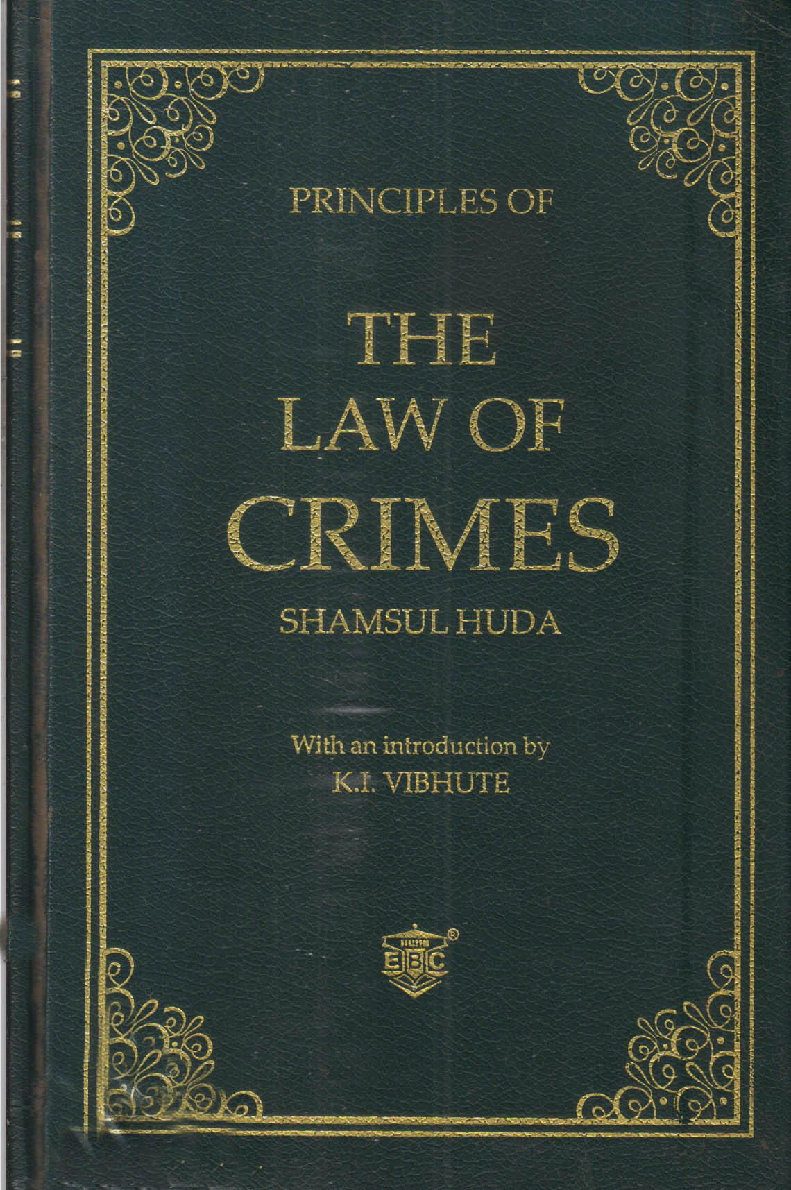 Principles Of The Law Of Crimes