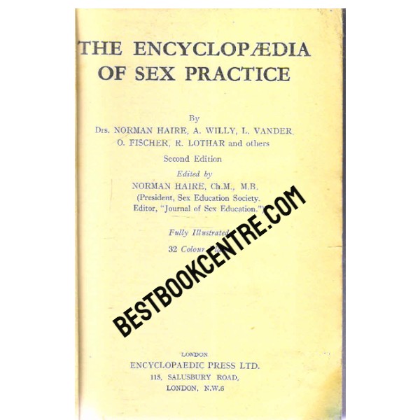 The Encyclopaedia of  Sex Practice 2nd edition