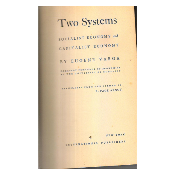 Two Systems Socialist Economy and Capitalist Economy