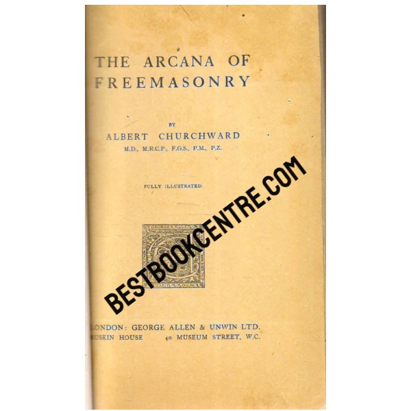 The Arcana of Freemasonry 1st edition