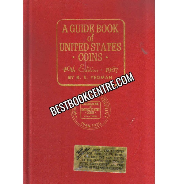 A Guide To United States Coins 1987