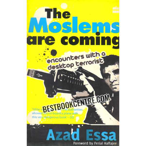 the moslems are coming 