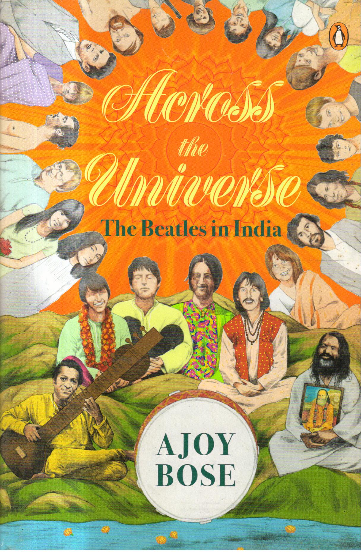 Across The Universe: The Beatles In India