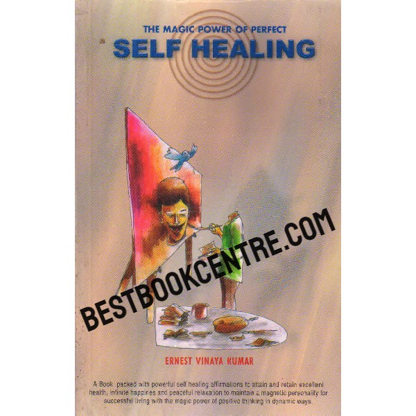 the magic power of perfect self healng