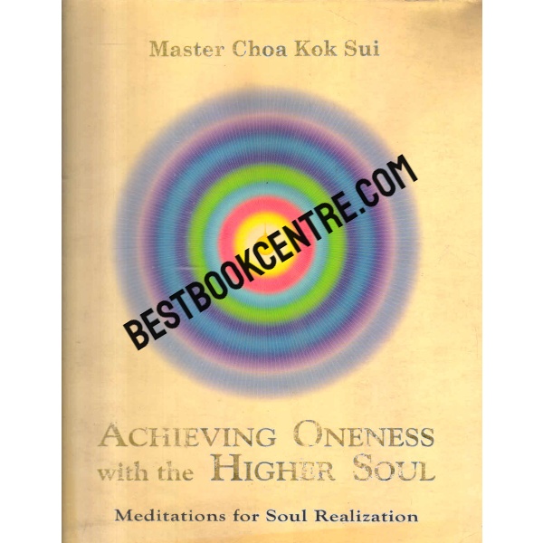 achieving oneness with the higher soul