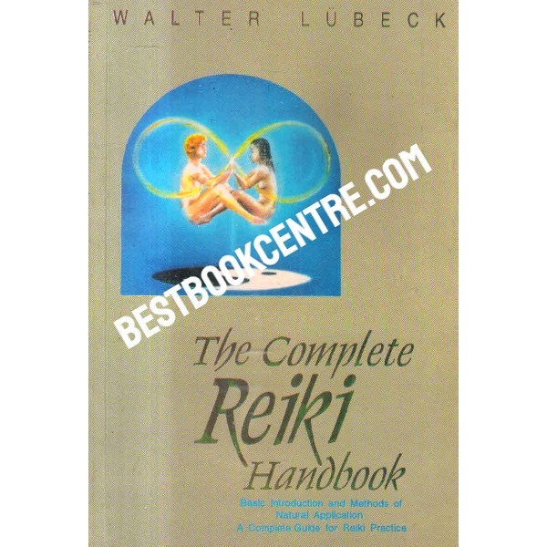 the complete reiki hand book