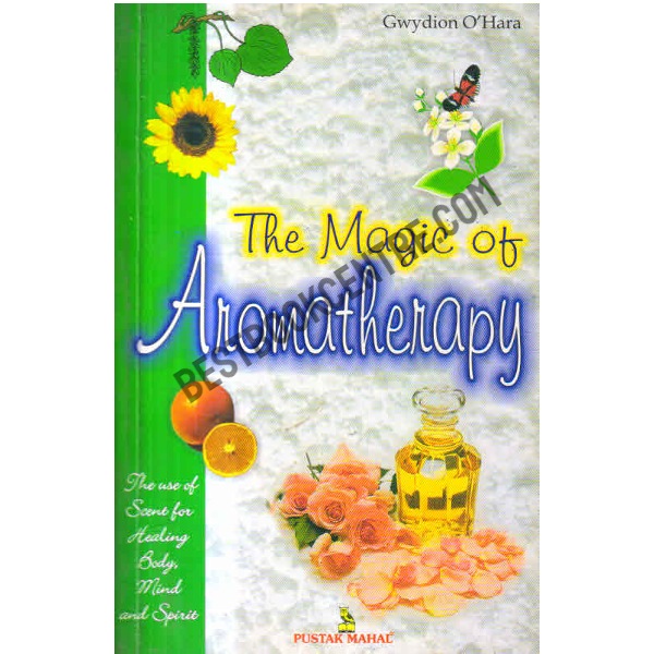 The Magic Of Aromatherapy