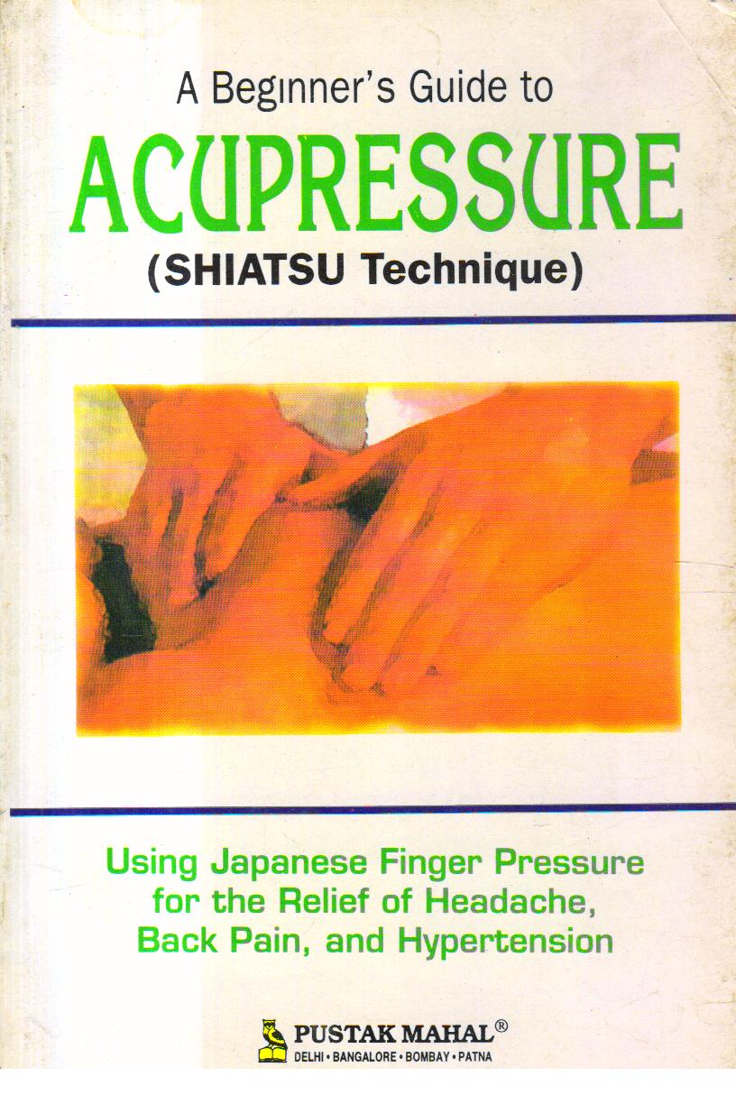 A Beginners Guide to Acupressure