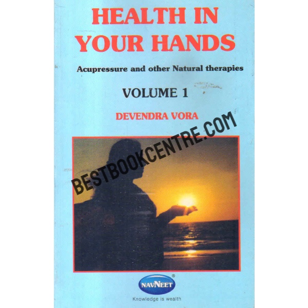 Health in your hands volume 1 and 2 (2 books set)