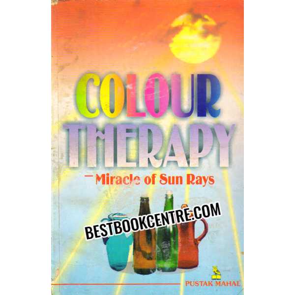 colour therapy miracle of sun rays 