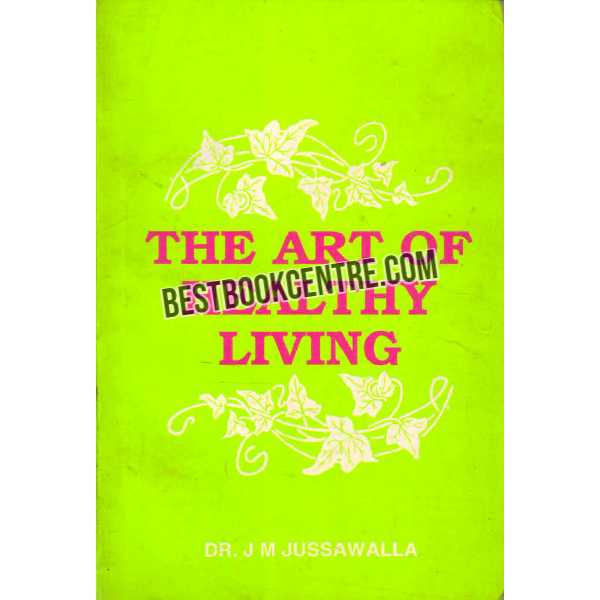 The Art of Healthy Living 