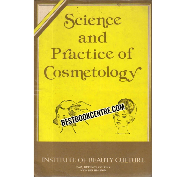 science and practice of cosmetology 