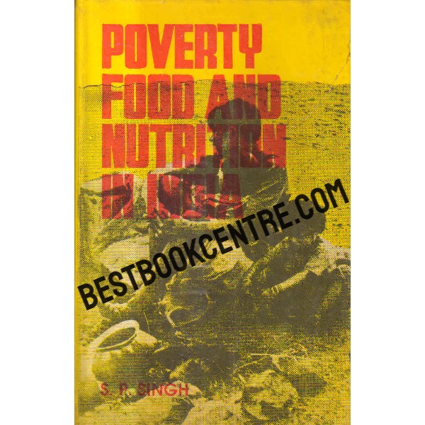 poverty food and nutrition in india 1st edition