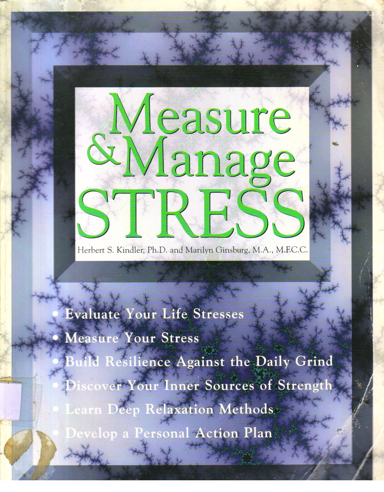 Measure and Manage Stress.