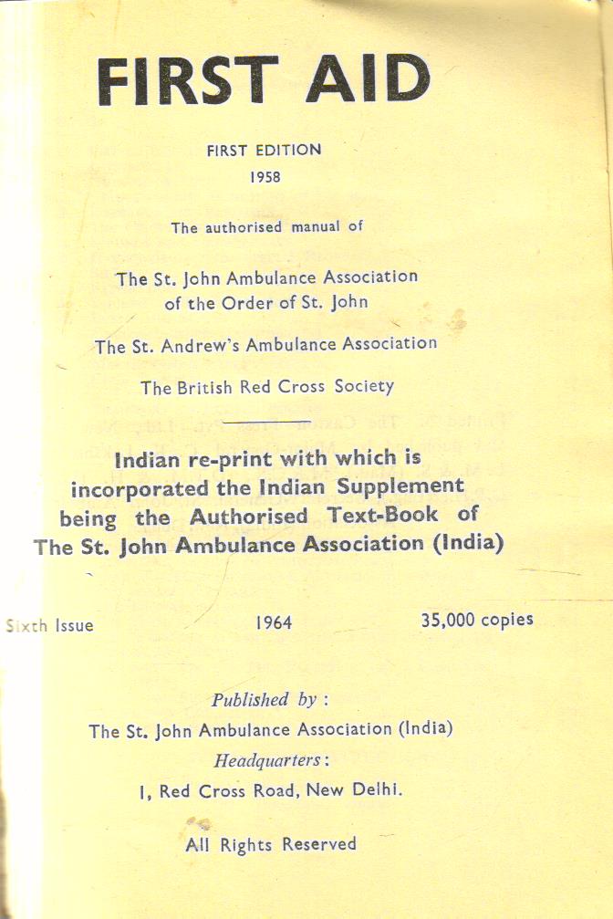 First Aid to the Injured 1st edition