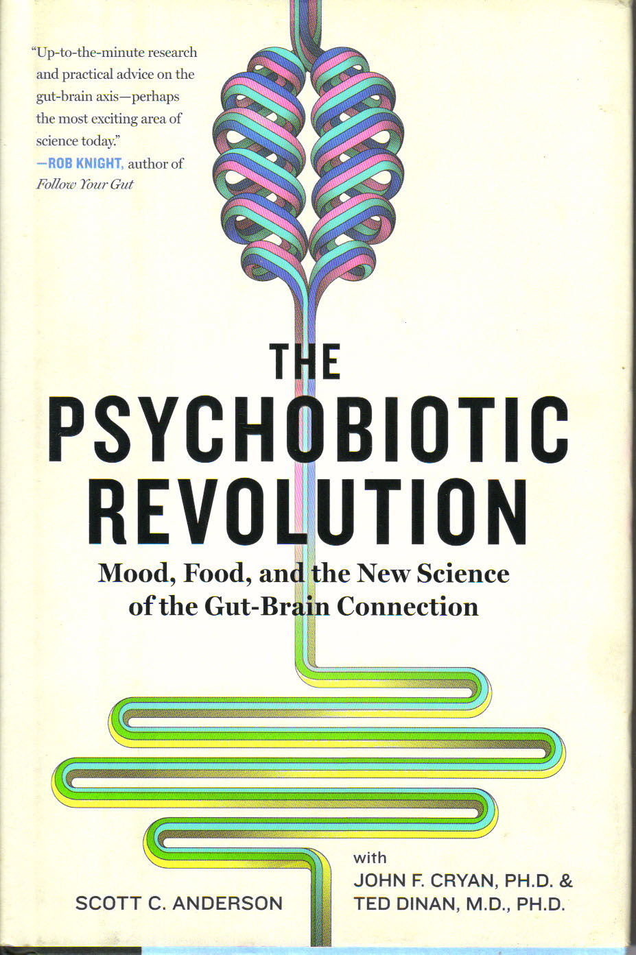 The Psychobiotic  Revolution