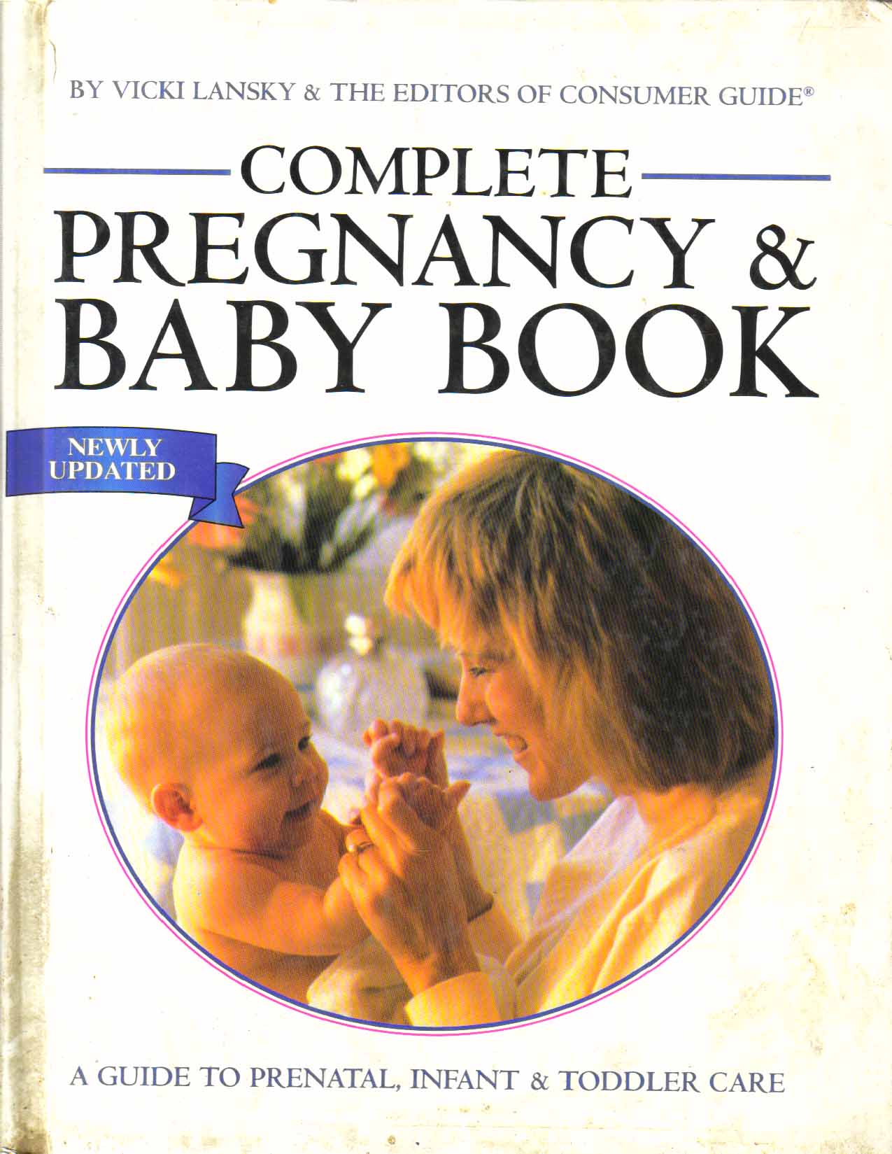 Complete Pregnancy and Baby Book