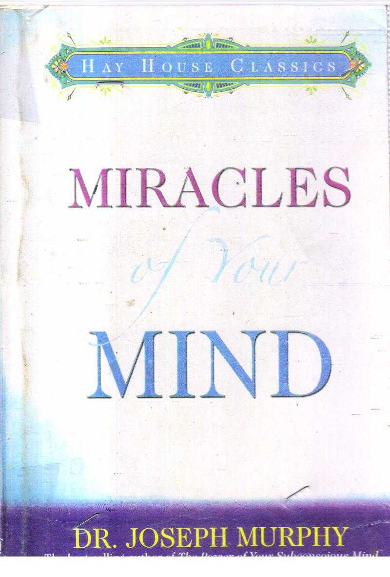 Miracles of your Mind