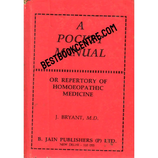 A Pocket Manual or Repertory of Homoeopathic Medicine