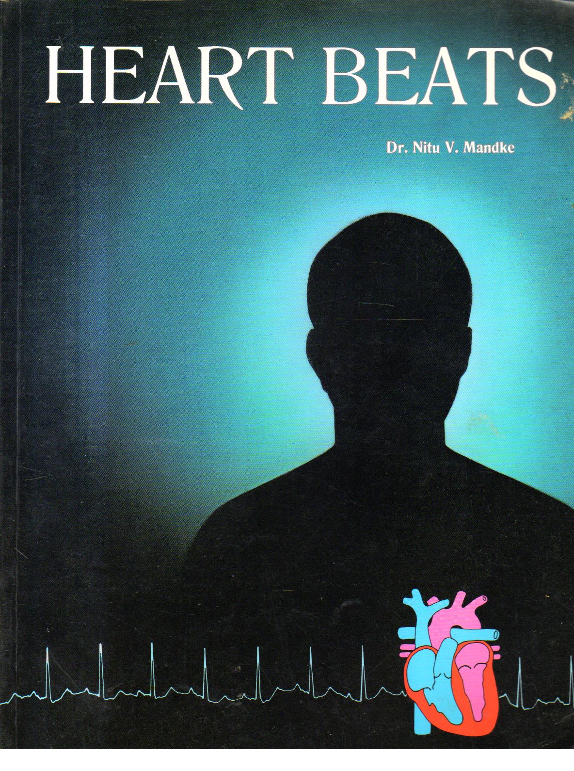 Heart Beats 1st edition