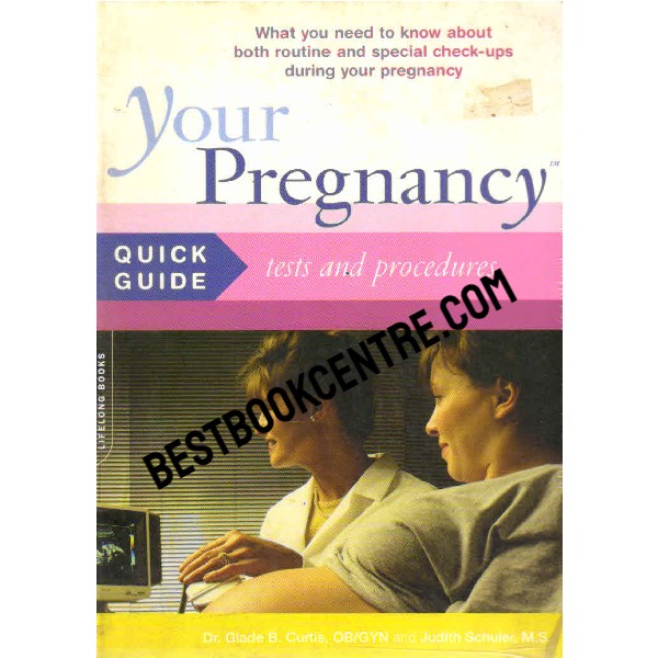 Your Pregnancy Quick Guide