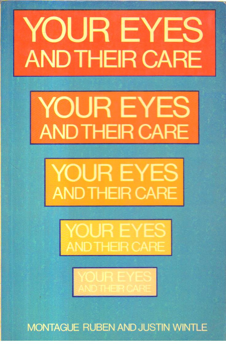 Your Eyes and Their Care