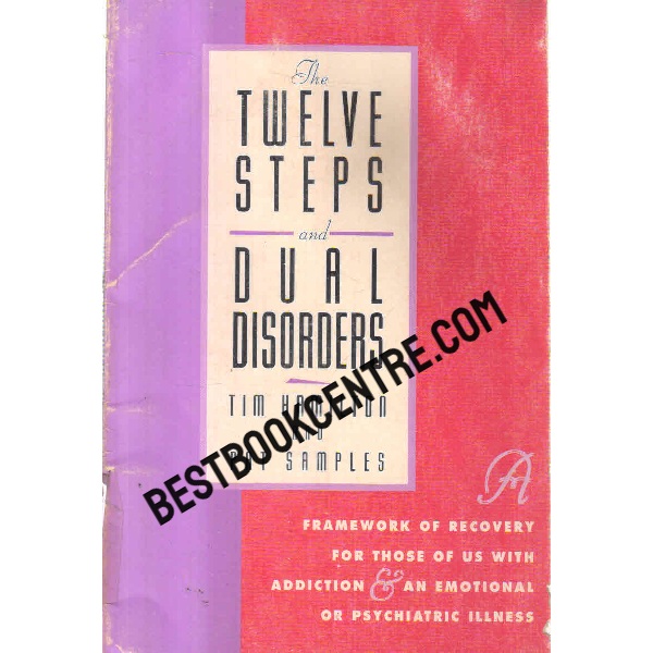 the twelve steps and dual disorders 