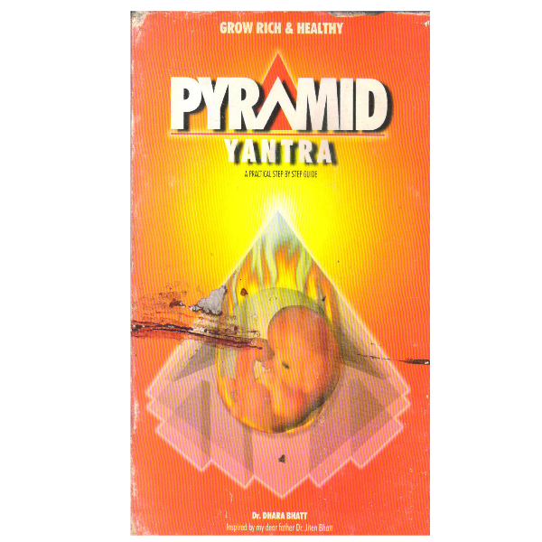 Pyramid Yantra A Practical step by step guide  1st edition