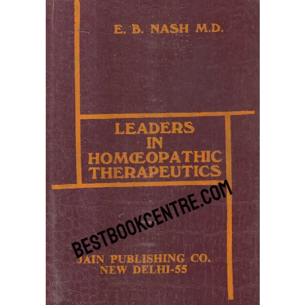leaders in homoeopathic therapeutics