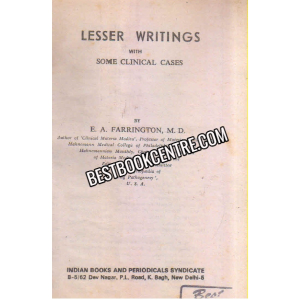 lesser Writings With some Clinical Cases