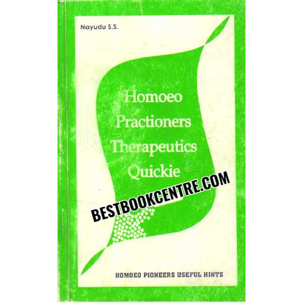 Homoeo Prationers Therapeutics Quickie 1st edition