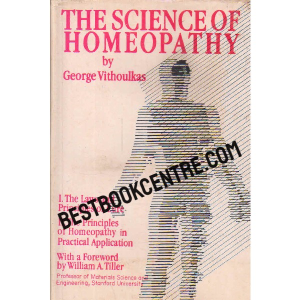 the science of homeopathy 1st edition