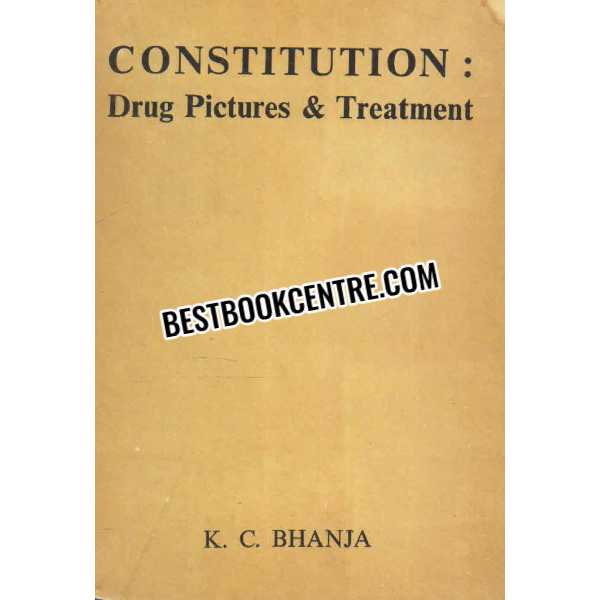 Constitution Drug Pictures and Treatment 1st edition