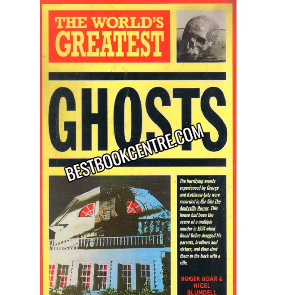 The World Greatest Ghosts