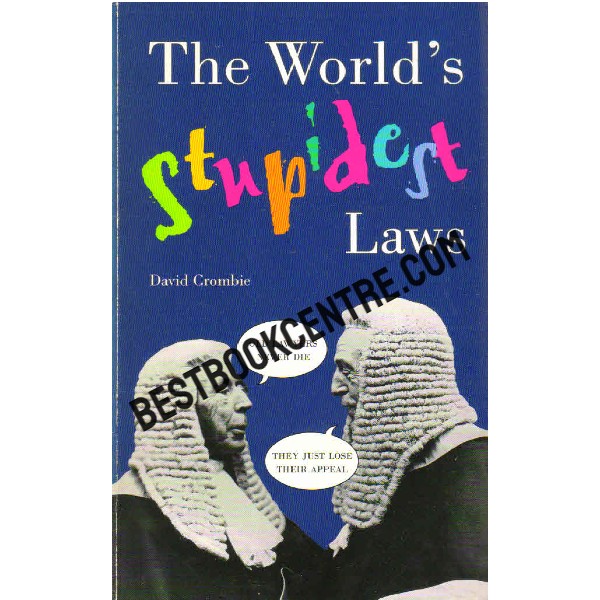 The World Stupidest Laws