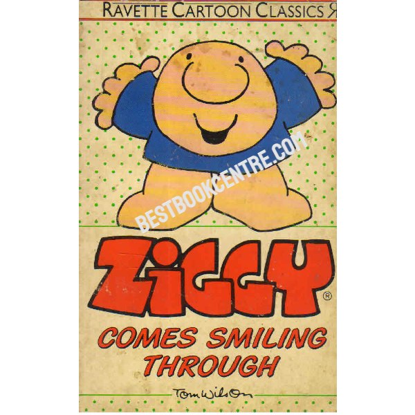 Ziggy Comes Smiling Through