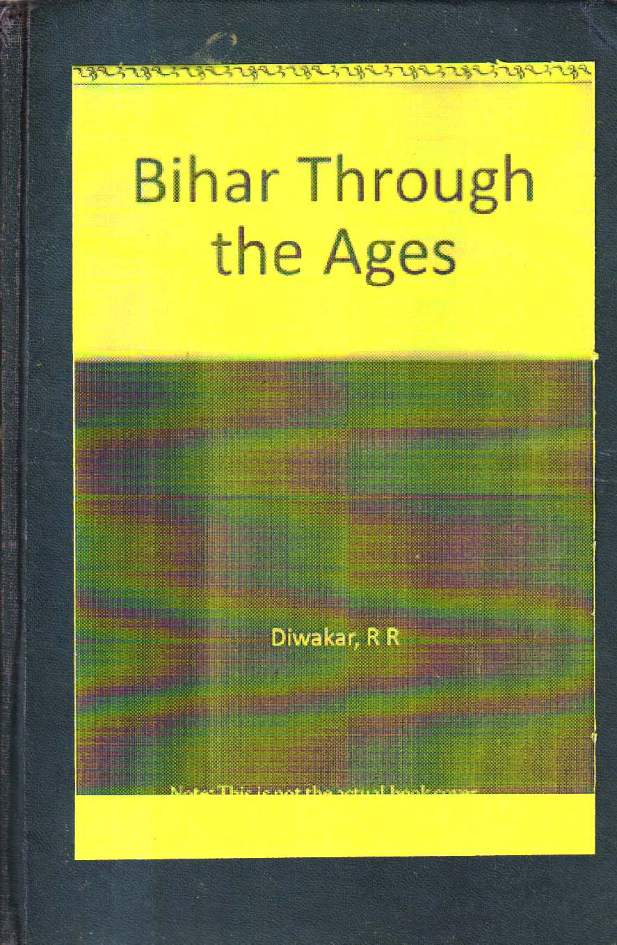 Bihar Through Ages 1st edition