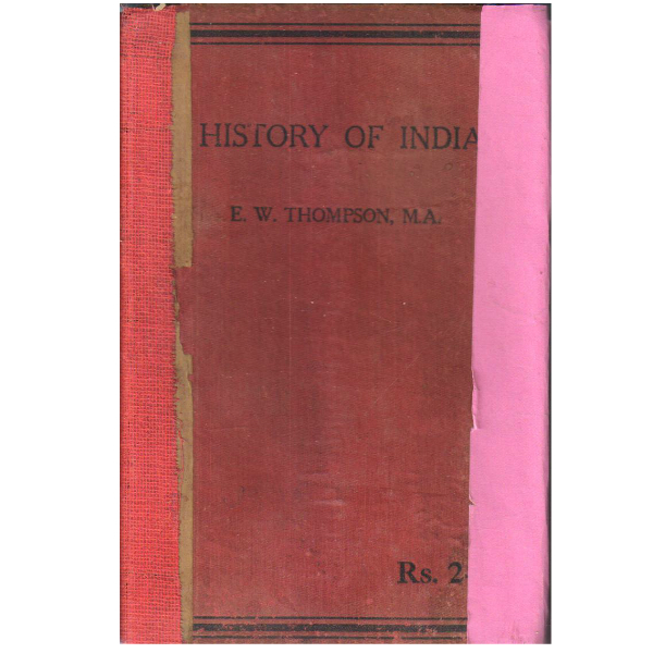 History of India:For High Schools and Colleges