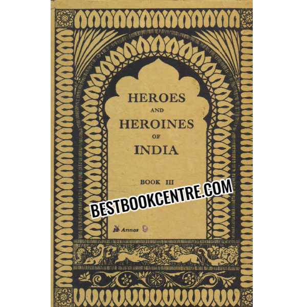 heroes and heroines of india book 2 and 3 1st ediiton