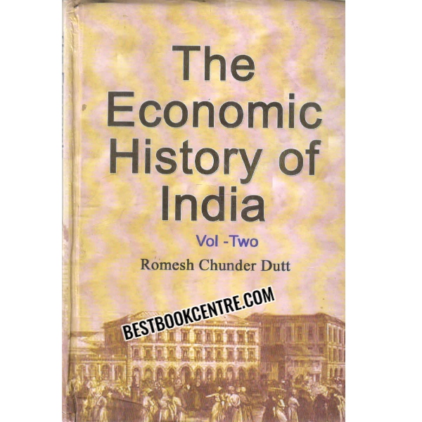 the economic history of india vol two 