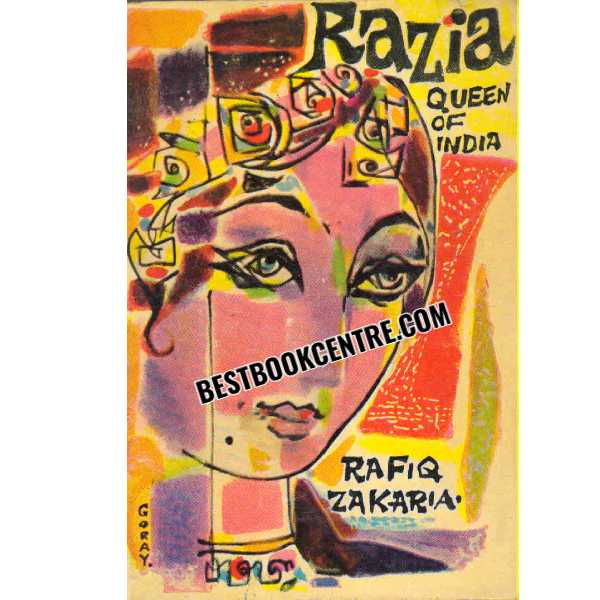 Razia Queen of India 1st edition