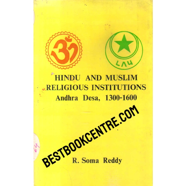 hindu and muslim religious institutions andhra desa 1300 1600