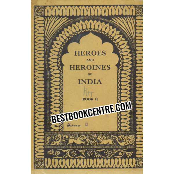 heroes and heroines of india book 2 and 3 1st ediiton