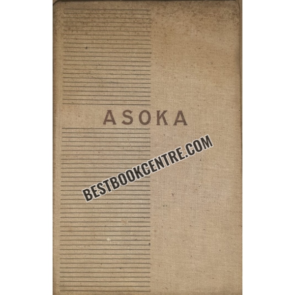 ASOKA (Gaekwad Lectures) 2nd edition