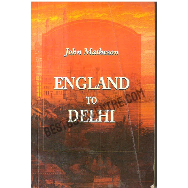 England to Delhi.