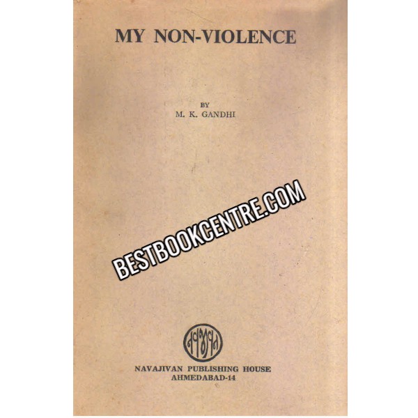 My Non Violence 1st edition