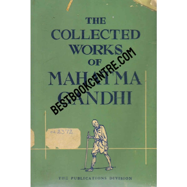 The Collected Works of  Mahatma Gandhi Volume II 1st edition