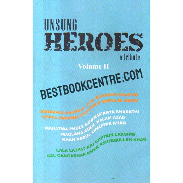Unsung heroes a tribute volume 2
