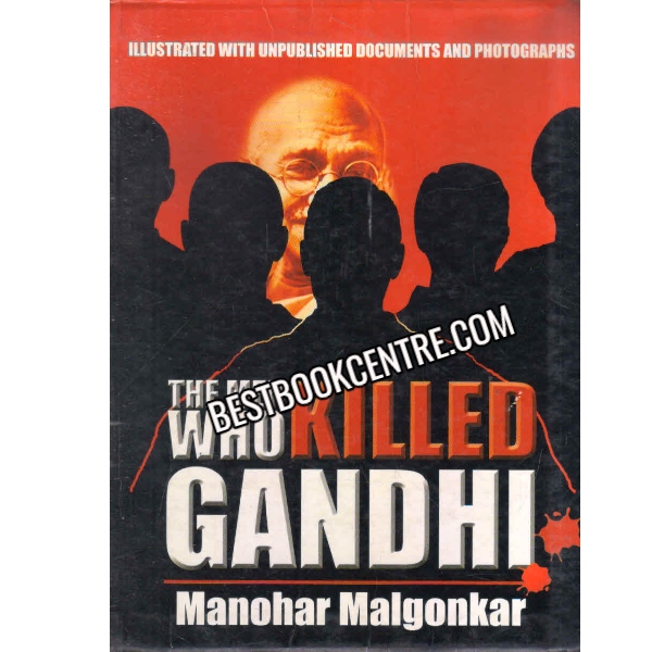 The Man Who Killed Gandhi  